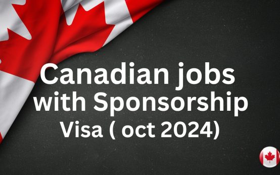 Canadian jobs with sponsorship visa