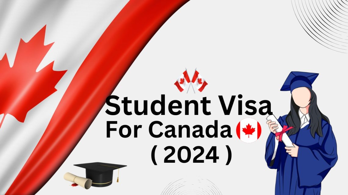 Student Visa For Canada